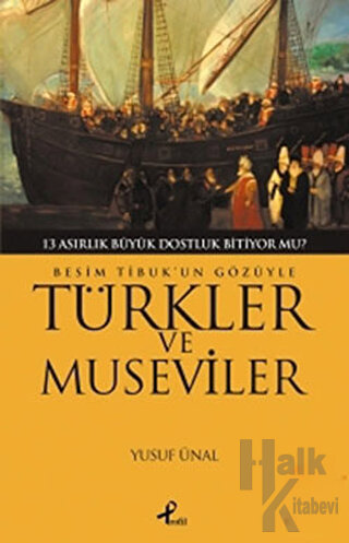Besim Tibuk’un Gözüyle Türkler ve Museviler