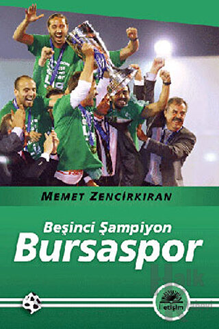 Beşinci Şampiyon Bursaspor - Halkkitabevi