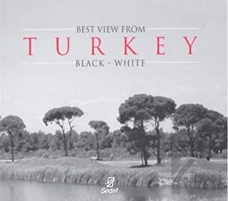 Best View From Turkey Black - White (Ciltli) - Halkkitabevi