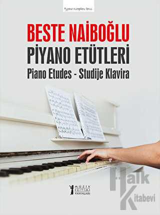 Beste Naiboğlu Piyano Etütleri-(Piano Etudes - Studije Klavira) - Halk