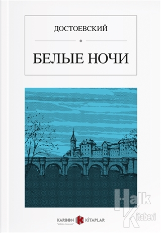 Beyaz Geceler (Rusça) - Halkkitabevi