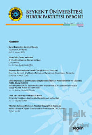 Beykent Üniversitesi Hukuk Fakültesi Dergisi Cilt: 6 - Sayı: 11 - Haziran 2020