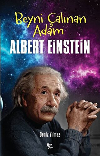 Beyni Çalınan Adam Albert Einstein - Halkkitabevi