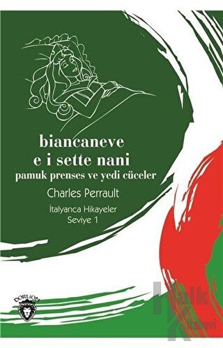 Biancaneve E I Sette Nani (Pamuk Prenses Ve Yedi Cüceler) İtalyanca Hi