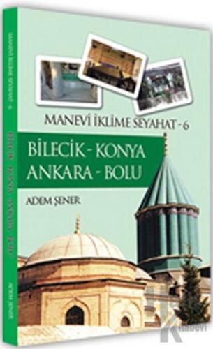 Bilecik - Konya - Ankara - Bolu - Halkkitabevi