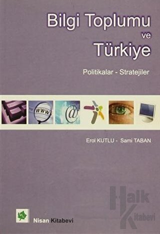 Bilgi Toplumu ve Türkiye - Halkkitabevi