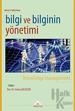 Bilgi ve Bilginin Yönetimi - Halkkitabevi