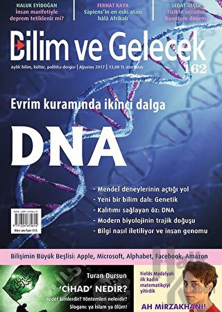 Bilim ve Gelecek Dergisi Sayı: 162 Ağustos 2017