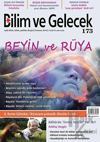 Bilim ve Gelecek Dergisi Sayı: 173 Temmuz 2018