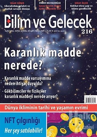 Bilim ve Gelecek Dergisi Sayı: 216 Nisan 2022 - Halkkitabevi