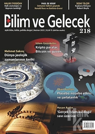 Bilim ve Gelecek Dergisi Sayı: 218 Haziran 2022