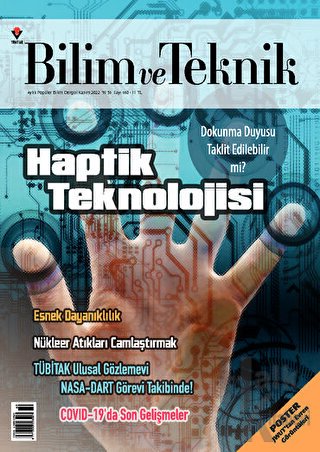 Bilim ve Teknik Popüler Bilim Dergisi Sayı: 660 Kasım 2022