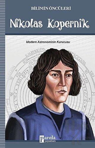 Bilimin Öncüleri - Nikolas Kopernik - Halkkitabevi