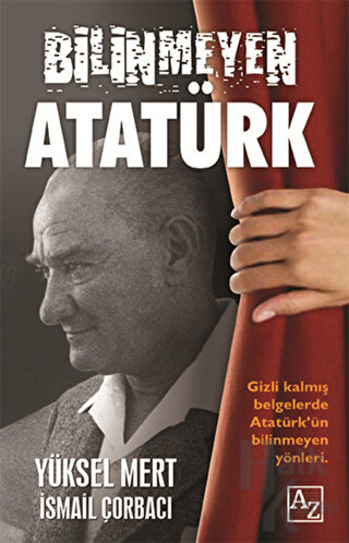 Bilinmeyen Atatürk - Halkkitabevi