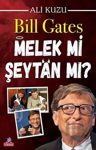 Bill Gates Melek mi Şeytan mı? - Halkkitabevi