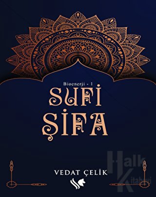 Bioenerji 1 - Sufi Şifa