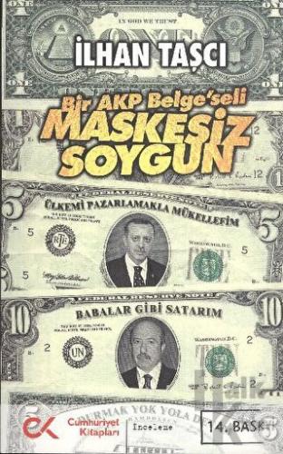 Bir AKP Belge’seli Maskesiz Soygun - Halkkitabevi