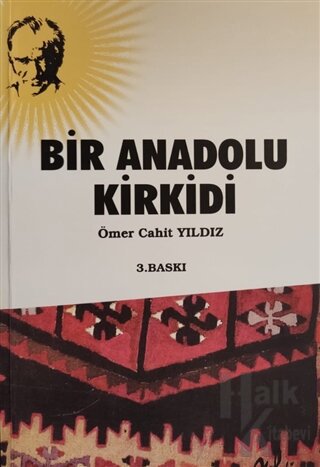 Bir Anadolu Kirkidi - Halkkitabevi