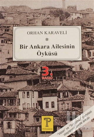 Bir Ankara Ailesinin Öyküsü - Halkkitabevi