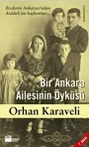 Bir Ankara Ailesinin Öyküsü - Halkkitabevi
