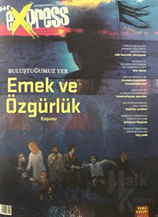 Bir + Bir Express Dergisi Sayı: 181 Eylül - Kasım 2022 - Halkkitabevi
