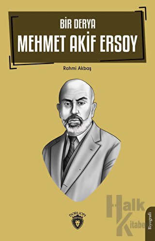 Bir Derya Mehmet Akif Ersoy - Halkkitabevi