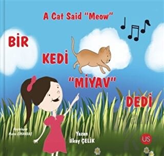 Bir Kedi Miyav Dedi - A Cat Said Meow