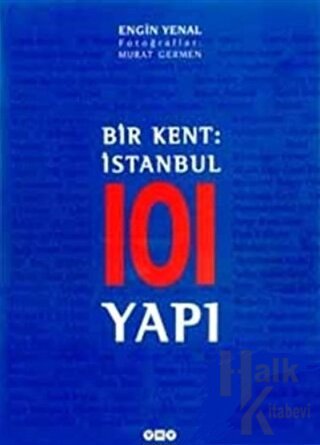 Bir Kent: İstanbul 101 Yapı - Halkkitabevi