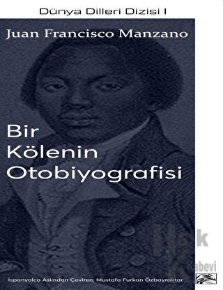 Bir Kölenin Otobiyografisi - Halkkitabevi