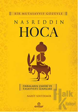 Bir Mutasavvıf Gözüyle Nasreddin Hoca - Halkkitabevi