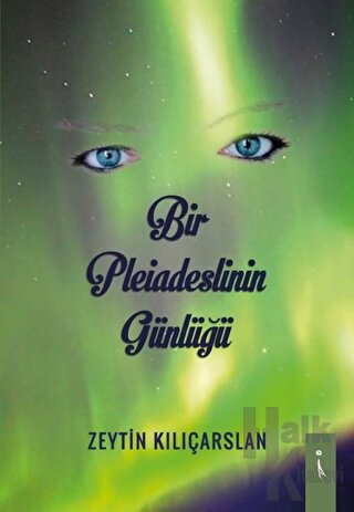 Bir Pleiadeslinin Günlüğü - Halkkitabevi