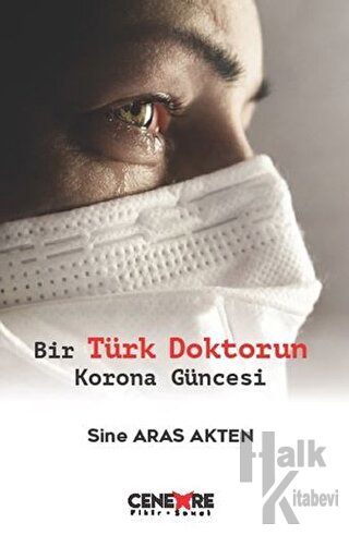 Bir Türk Doktorun Korona Güncesi