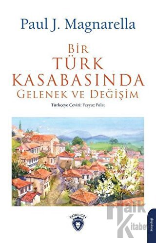 Bir Türk Kasabasında Gelenek ve Değişim - Halkkitabevi