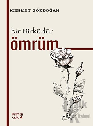 Bir Türküdür Ömrüm - Halkkitabevi
