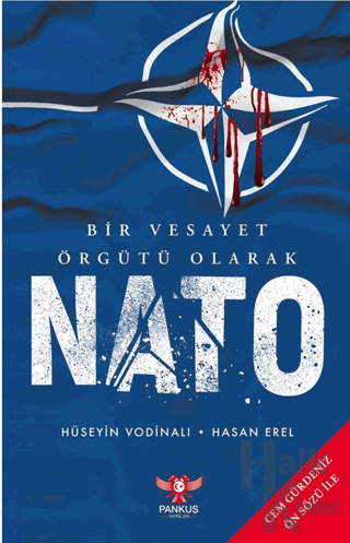 Bir Vesayet Örgütü Olarak Nato - Halkkitabevi