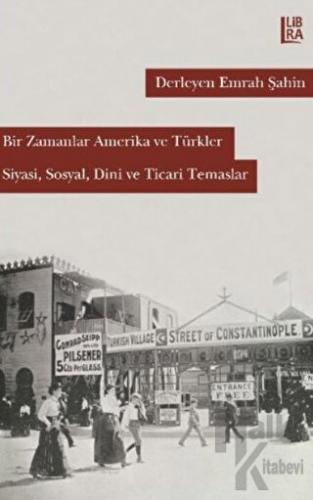 Bir Zamanlar Amerika ve Türkler - Halkkitabevi