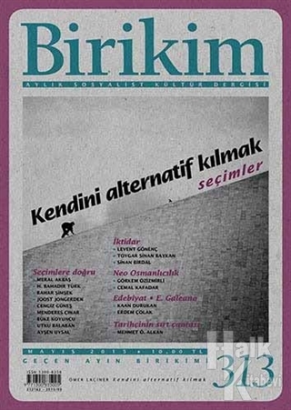 Birikim Aylık Edebiyat Kültür Dergisi Sayı: 313 - Halkkitabevi