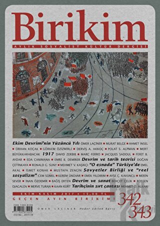 Birikim Aylık Sosyalist Kültür Dergisi Sayı: 342 - 343 Ekim - Kasım 2017