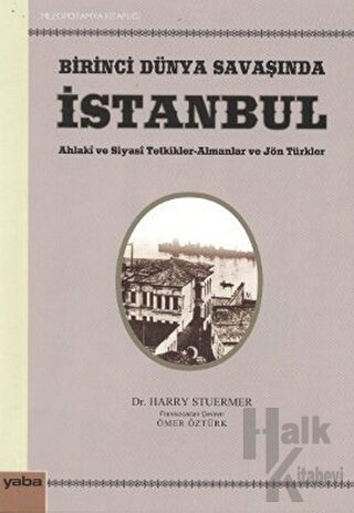 Birinci Dünya Savaşında İstanbul - Halkkitabevi