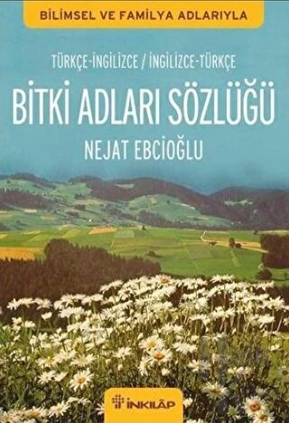 Bitki Adları Sözlüğü (İngilizce - Türkçe / Türkçe - İngilizce) - Halkk