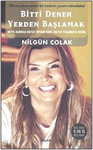 Bitti Denen Yerden Başlamak