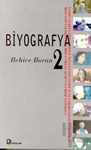 Biyografya 2 - Behice Boran - Halkkitabevi