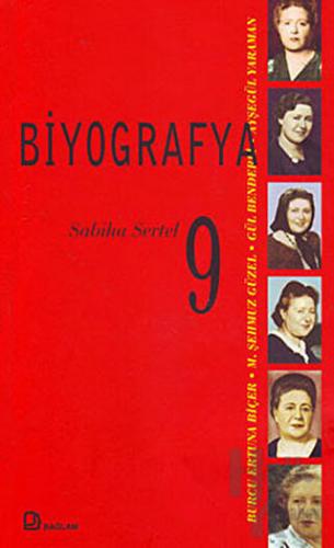 Biyografya 9 - Sabiha Sertel