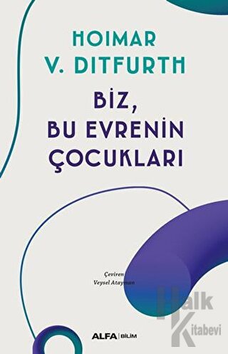 Biz, Bu Evrenin Çocukları