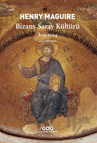 Bizans Saray Kültürü - Halkkitabevi