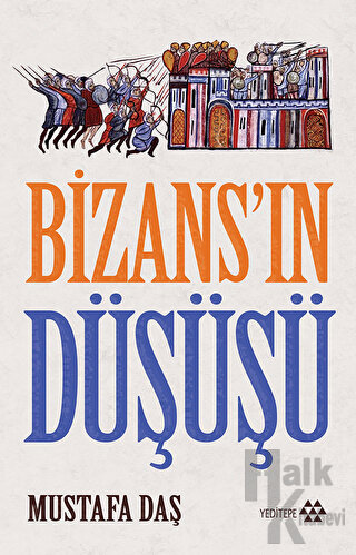 Bizans'ın Düşüşü - Halkkitabevi
