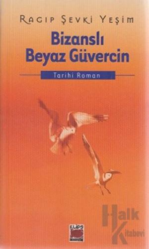 Bizanslı Beyaz Güvercin