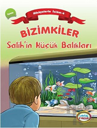 Bizimkiler - Salih’in Küçük Balıkları - Halkkitabevi