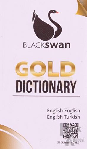Blackswan Gold Dictionary English-English/English-Turkish - Halkkitabe
