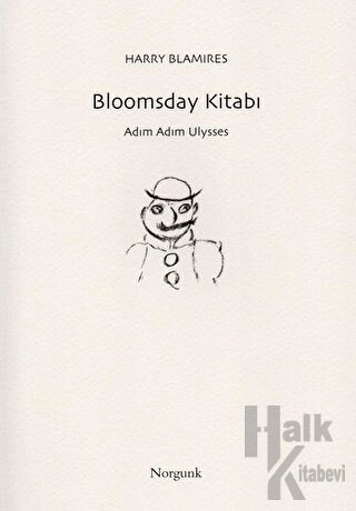 Bloomsday Kitabı - Adım Adım Ulysses - Halkkitabevi